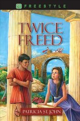 Twice Freed Revised ed. цена и информация | Книги для подростков  | pigu.lt