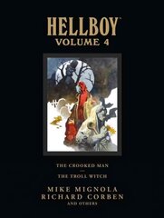 Hellboy Library Volume 4: The Crooked Man And The Troll Witch, Volume 4, Hellboy Library Volume 4: The Crooked Man And The Troll Witch kaina ir informacija | Fantastinės, mistinės knygos | pigu.lt