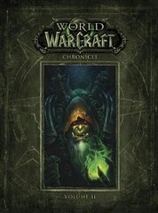 World Of Warcraft Chronicle Volume 2, Chronicle volume 2 kaina ir informacija | Fantastinės, mistinės knygos | pigu.lt