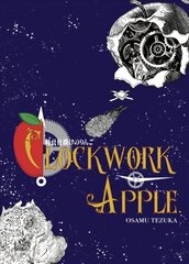 Clockwork Apple kaina ir informacija | Fantastinės, mistinės knygos | pigu.lt