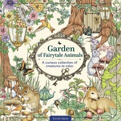 Garden of Fairytale Animals: A Curious Collection of Creatures to Color цена и информация | Книги о питании и здоровом образе жизни | pigu.lt