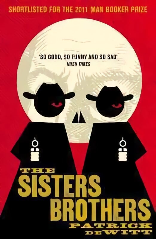 Sisters Brothers kaina ir informacija | Fantastinės, mistinės knygos | pigu.lt