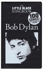 Little Black Songbook: Bob Dylan Revised, Expanded цена и информация | Книги об искусстве | pigu.lt