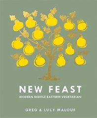 New Feast: Modern Middle Eastern Vegetarian New edition kaina ir informacija | Receptų knygos | pigu.lt