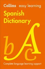 Easy Learning Spanish Dictionary: Trusted Support for Learning 8th Revised edition kaina ir informacija | Knygos paaugliams ir jaunimui | pigu.lt