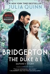 Bridgerton: The Duke And I [TV Tie-In] kaina ir informacija | Fantastinės, mistinės knygos | pigu.lt