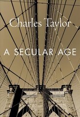 Secular Age kaina ir informacija | Istorinės knygos | pigu.lt