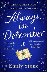 Always, in December: Gorgeously romantic and uplifting, a stay-up-all-night Christmas romance цена и информация | Романы | pigu.lt
