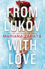 From Lukov with Love: The sensational TikTok hit from the queen of the slow-burn romance! kaina ir informacija | Fantastinės, mistinės knygos | pigu.lt