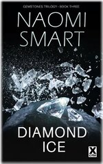 Diamond Ice: The Gemstone Trilogy Digital original kaina ir informacija | Fantastinės, mistinės knygos | pigu.lt