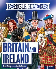 Horrible History of Britain and Ireland kaina ir informacija | Knygos paaugliams ir jaunimui | pigu.lt