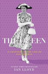 Queen: 70 Chapters in the Life of Elizabeth II цена и информация | Биографии, автобиогафии, мемуары | pigu.lt