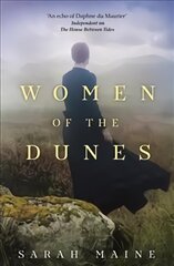 Women of the Dunes: Waterstones Scottish Book of the Month kaina ir informacija | Fantastinės, mistinės knygos | pigu.lt