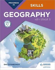 Progress in Geography Skills: Key Stage 3 цена и информация | Книги для подростков и молодежи | pigu.lt