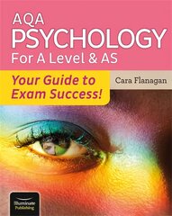 AQA Psychology for A Level & AS - Your Guide to Exam Success! цена и информация | Книги по социальным наукам | pigu.lt