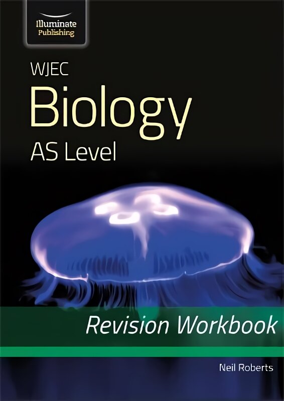Wjec Biology for AS Level: Revision Workbook kaina ir informacija | Ekonomikos knygos | pigu.lt