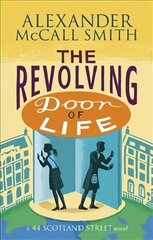 Revolving Door of Life kaina ir informacija | Fantastinės, mistinės knygos | pigu.lt