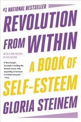 Revolution from Within A Book of Self-Esteem kaina ir informacija | Saviugdos knygos | pigu.lt
