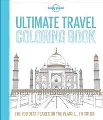 Lonely Planet Ultimate Travelist Colouring Book цена и информация | Книги о питании и здоровом образе жизни | pigu.lt