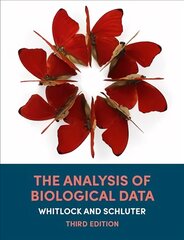 Analysis of Biological Data 3rd ed. 2020 kaina ir informacija | Ekonomikos knygos | pigu.lt
