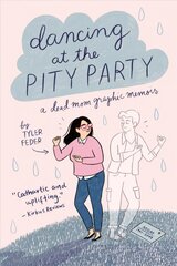 Dancing at the Pity Party цена и информация | Книги для подростков  | pigu.lt