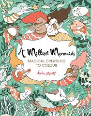 Million Mermaids: Magical Creatures to Colour цена и информация | Книги для малышей | pigu.lt