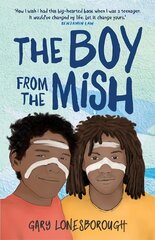 Boy from the Mish цена и информация | Книги для подростков  | pigu.lt