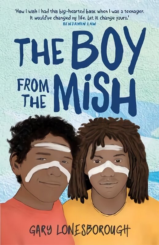 Boy from the Mish kaina ir informacija | Knygos paaugliams ir jaunimui | pigu.lt