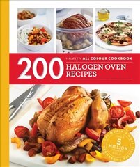 Hamlyn All Colour Cookery: 200 Halogen Oven Recipes: Hamlyn All Colour Cookbook kaina ir informacija | Receptų knygos | pigu.lt