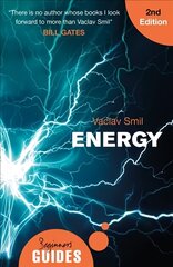 Energy: A Beginner's Guide 2nd Revised edition kaina ir informacija | Socialinių mokslų knygos | pigu.lt