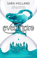 Everless: Evermore: Book 2 kaina ir informacija | Knygos paaugliams ir jaunimui | pigu.lt