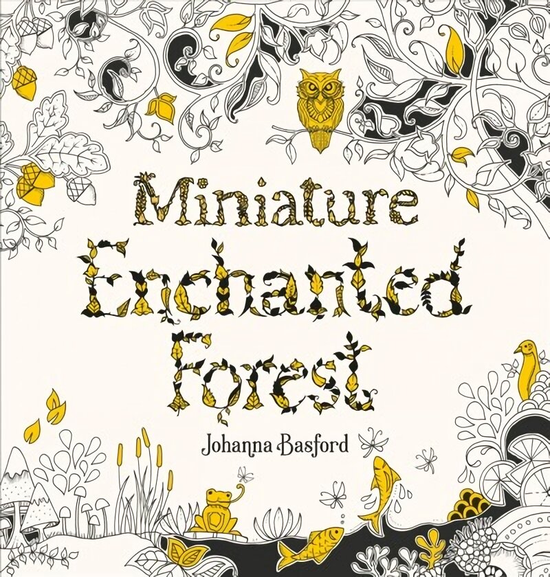 Miniature Enchanted Forest kaina ir informacija | Knygos apie sveiką gyvenseną ir mitybą | pigu.lt