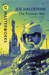 Forever War: The science fiction classic and thought-provoking critique of war kaina ir informacija | Fantastinės, mistinės knygos | pigu.lt