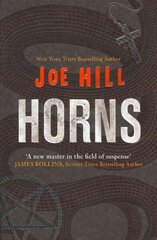 Horns: The darkly humorous horror that will have you questioning everyone you know kaina ir informacija | Fantastinės, mistinės knygos | pigu.lt