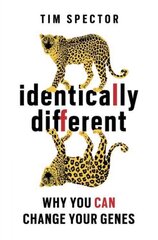 Identically Different: Why You Can Change Your Genes kaina ir informacija | Ekonomikos knygos | pigu.lt
