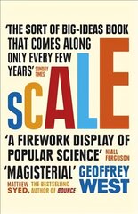 Scale: The Universal Laws of Life and Death in Organisms, Cities and Companies цена и информация | Книги по экономике | pigu.lt