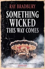 Something Wicked This Way Comes цена и информация | Фантастика, фэнтези | pigu.lt