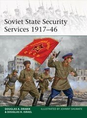 Soviet State Security Services 1917-46 kaina ir informacija | Istorinės knygos | pigu.lt