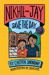 Nikhil and Jay Save the Day kaina ir informacija | Knygos paaugliams ir jaunimui | pigu.lt