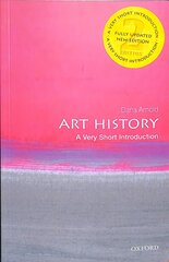 Art History: A Very Short Introduction 2nd Revised edition kaina ir informacija | Knygos apie meną | pigu.lt