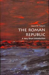 Roman Republic: A Very Short Introduction цена и информация | Исторические книги | pigu.lt