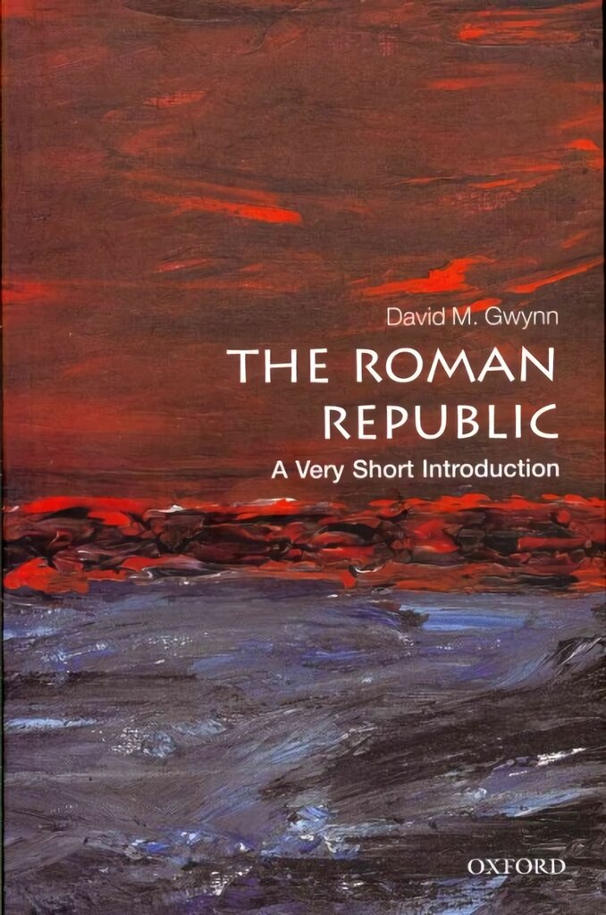 Roman Republic: A Very Short Introduction цена и информация | Istorinės knygos | pigu.lt