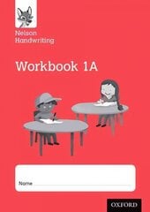 Nelson Handwriting: Year 1/Primary 2: Workbook 1A (pack of 10) kaina ir informacija | Knygos paaugliams ir jaunimui | pigu.lt