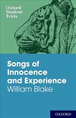 Oxford Student Texts: Songs of Innocence and Experience kaina ir informacija | Poezija | pigu.lt