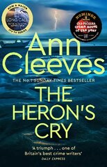 Heron's Cry: Now a major ITV series starring Ben Aldridge as Detective Matthew Venn цена и информация | Фантастика, фэнтези | pigu.lt