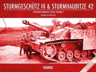 Sturmgeschutz III & Sturmhaubitze 42 цена и информация | Книги по социальным наукам | pigu.lt