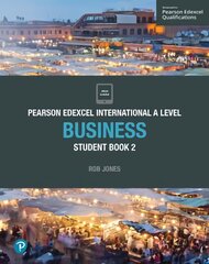 Pearson Edexcel International A Level Business Student Book kaina ir informacija | Ekonomikos knygos | pigu.lt