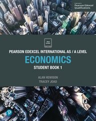 Pearson Edexcel International AS Level Economics Student Book kaina ir informacija | Ekonomikos knygos | pigu.lt