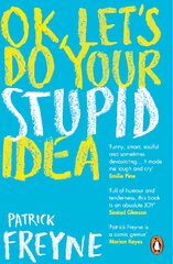 OK, Let's Do Your Stupid Idea kaina ir informacija | Biografijos, autobiografijos, memuarai | pigu.lt