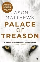 Palace of Treason: Discover what happens next after THE RED SPARROW, starring Jennifer Lawrence . . . цена и информация | Фантастика, фэнтези | pigu.lt